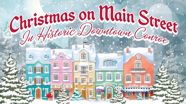 Christmas on Main to debut in Downtown Conroe | Hello Woodlands