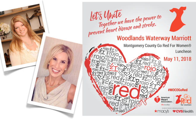 THE WOODLANDS, TX —  The American Heart Association’s Montgomery County Go Red For Women® Luncheon is set to welcome 900 dressed-in-red guests to this year’s highly anticipated event on Friday, May 11, at The Woodlands Waterway Marriott.