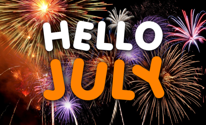 HELLO JULY