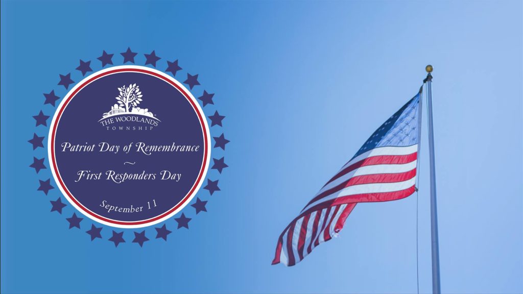 The Woodlands Township to host Patriot Day, First Responders Day