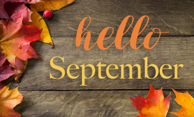 HELLO SEPTEMBER