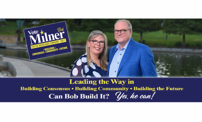 Bob Milner for The Woodlands Township, Pos 7