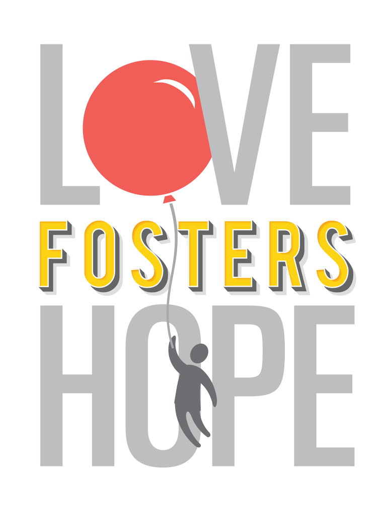 Love Fosters Hope