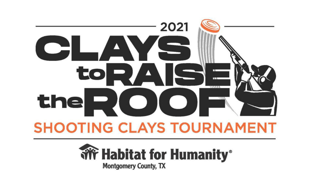 Clays to Raise the Roof 2021 Habitat for Humanity Montgomery County Texas MCTX Shooting Tournament