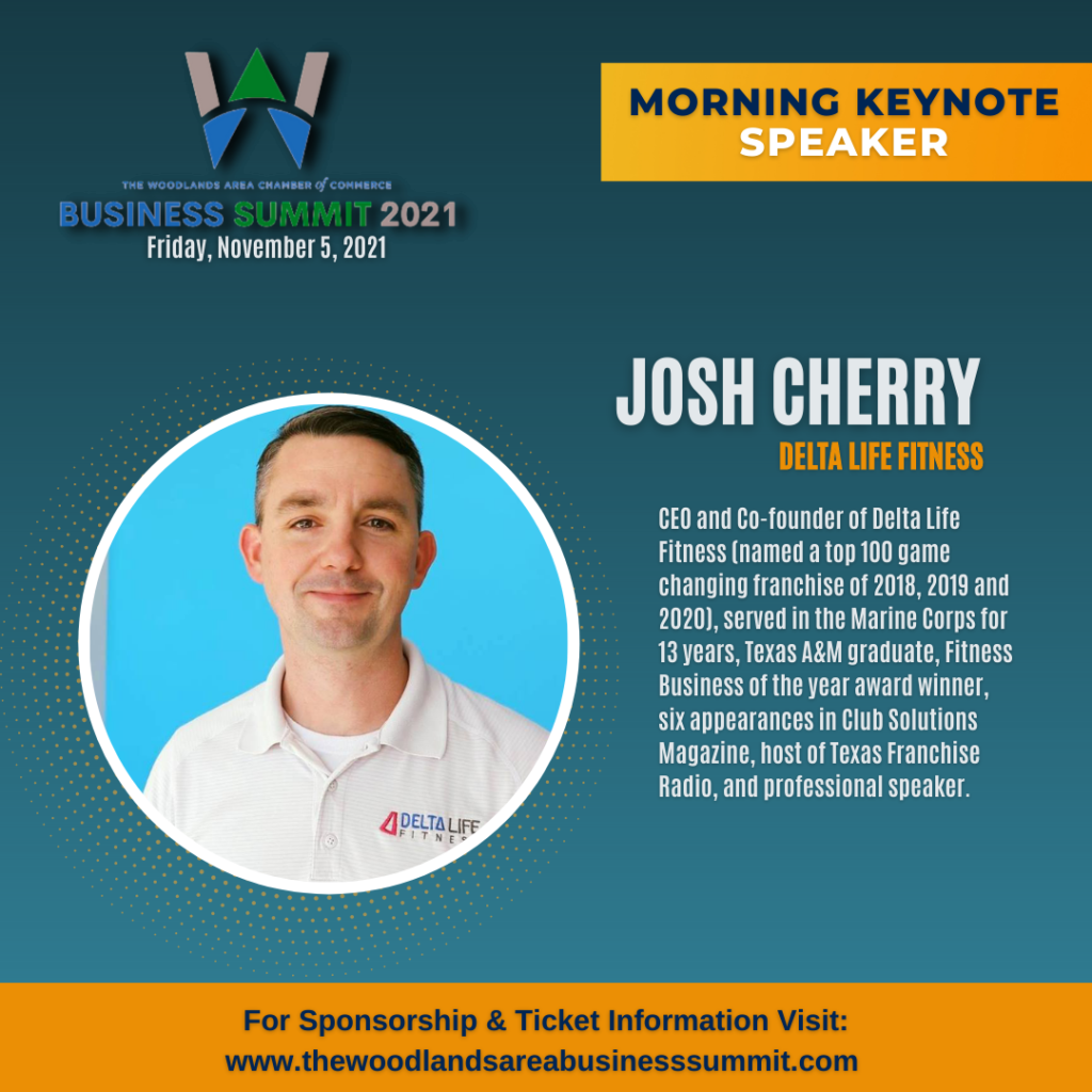 Josh Cherry Business Summit 2021 Woodlands Area Chamber of Commerce