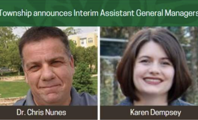 Dr. Chris Nunes and Ms. Karen Dempsey were recently named Interim Assistant General Managers at The Woodlands Township.