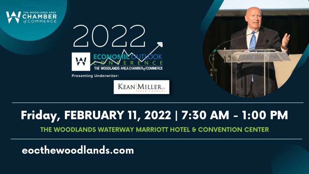 2022 Woodlands Area Chamber of Commerce Economic Outlook Conference