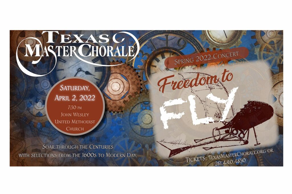 Freedom to Fly Texas Master Chorale 2022 John Wesley United Methodist Church Spring Concert Cover