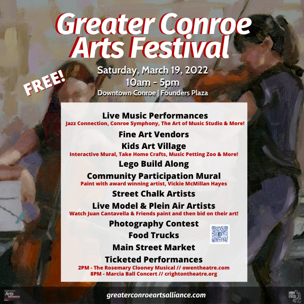 Greater Conroe Arts Festival's Activities, Events, & Lineup of Free