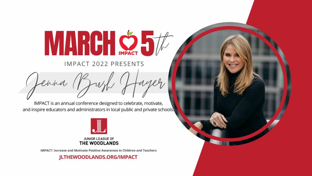 Junior League of The Woodlands 2022 IMPACT Conference Jenna Bush Hager