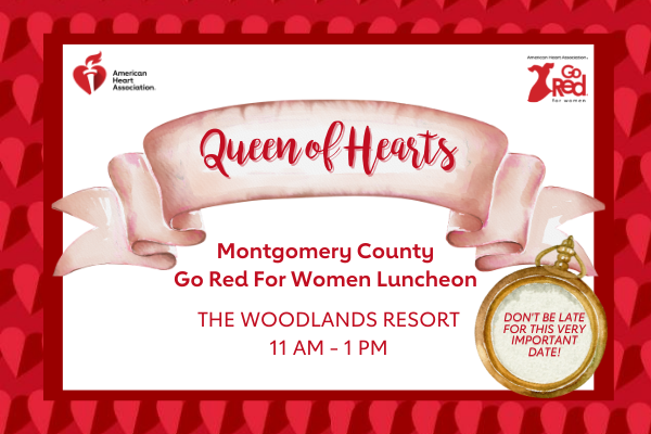 Go Red for Women Luncheon: Montgomery County to rally against women's #1  and #4 health threats - Hello Woodlands