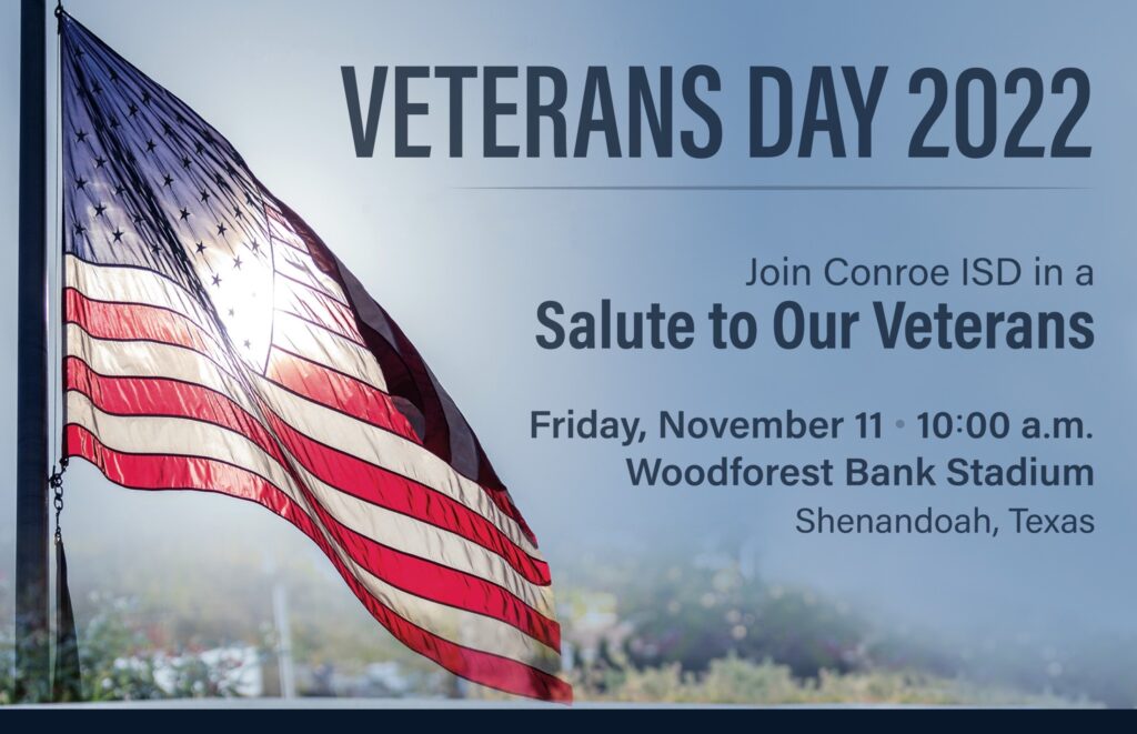 Salute to our Veterans Conroe Independent School District CISD 2022