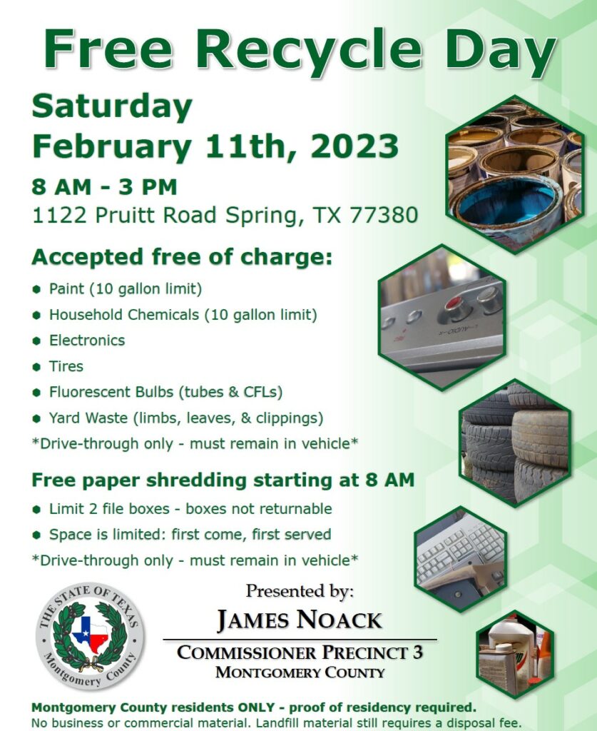 Free Recycle Day Montgomery County Precinct 3 Commissioner James Noack’s facility