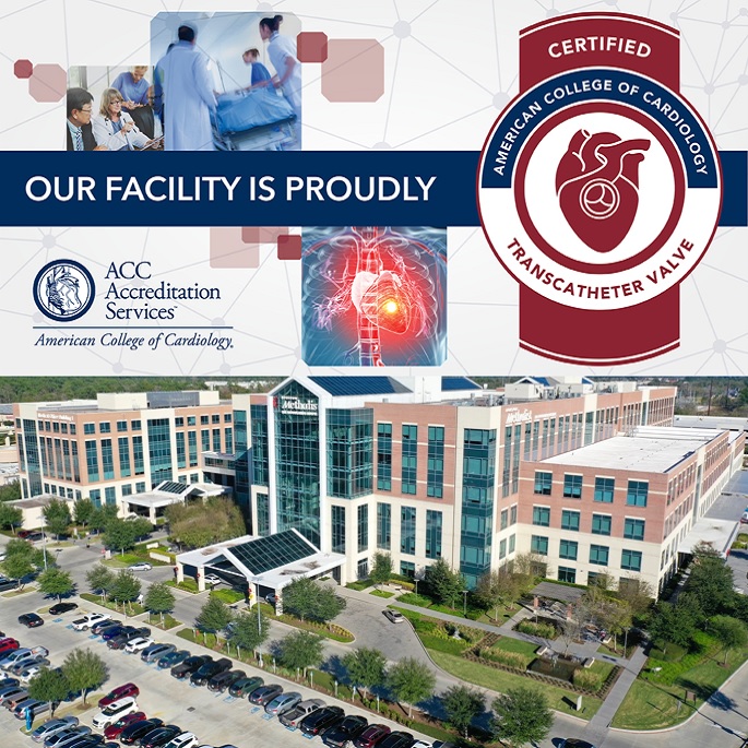 Houston Methodist The Woodlands Hospital American College of Cardiology Transcatheter Valve Certified