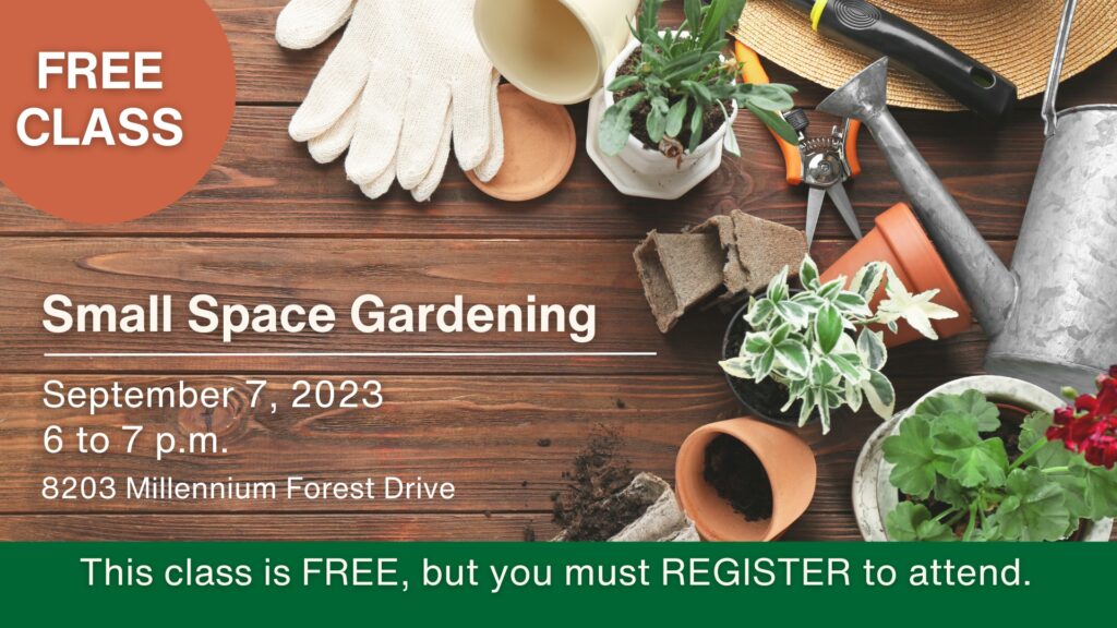 Small Space Gardening The Woodlands Township