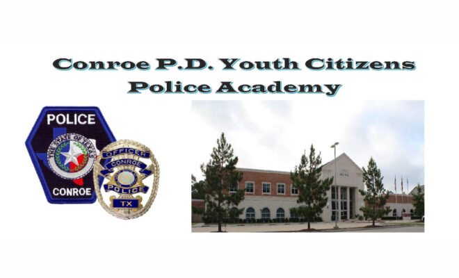 Conroe PD Youth Citizens Police Academy