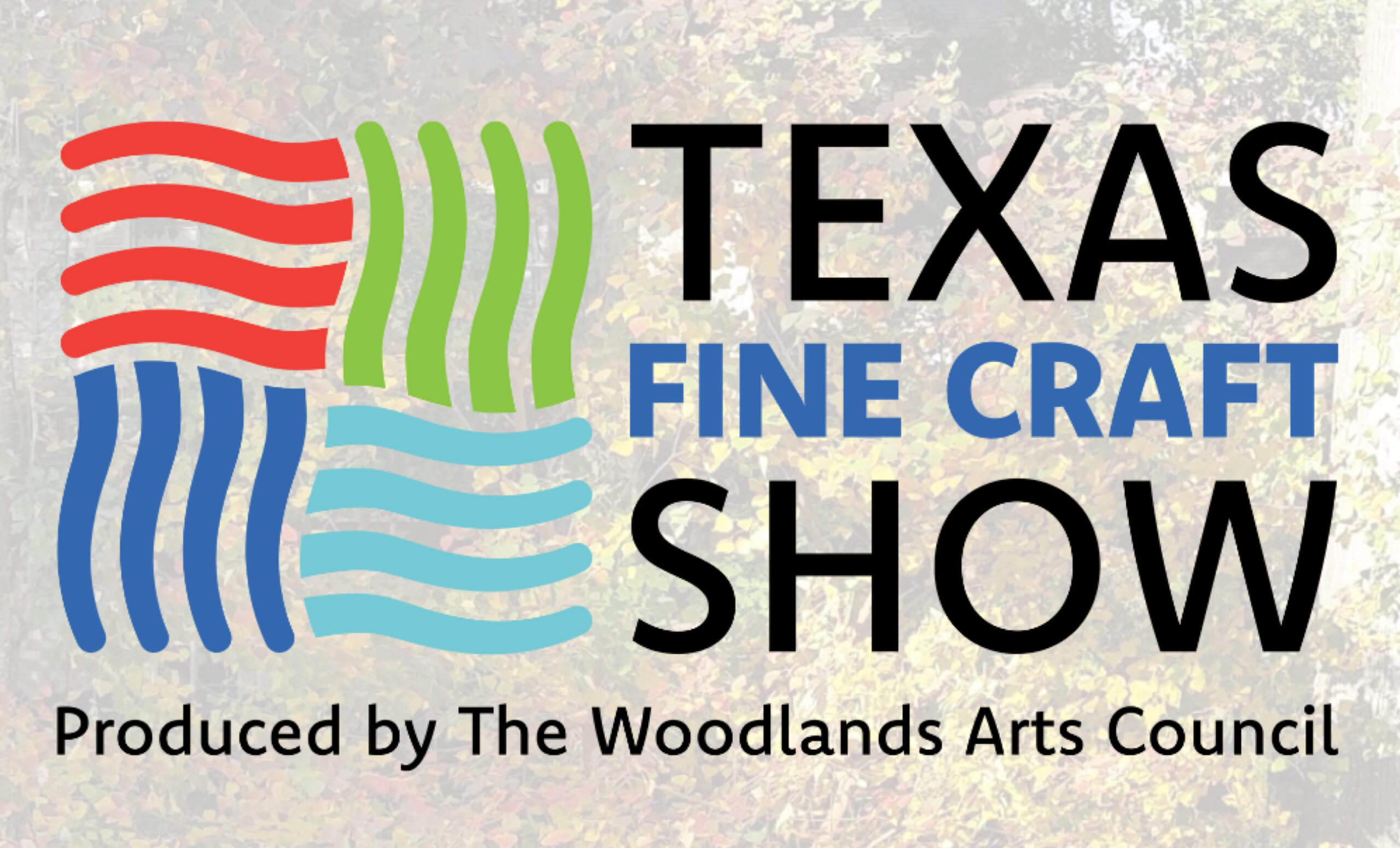 The Woodlands Arts Council announces firstever Texas Fine Craft Show Hello Woodlands