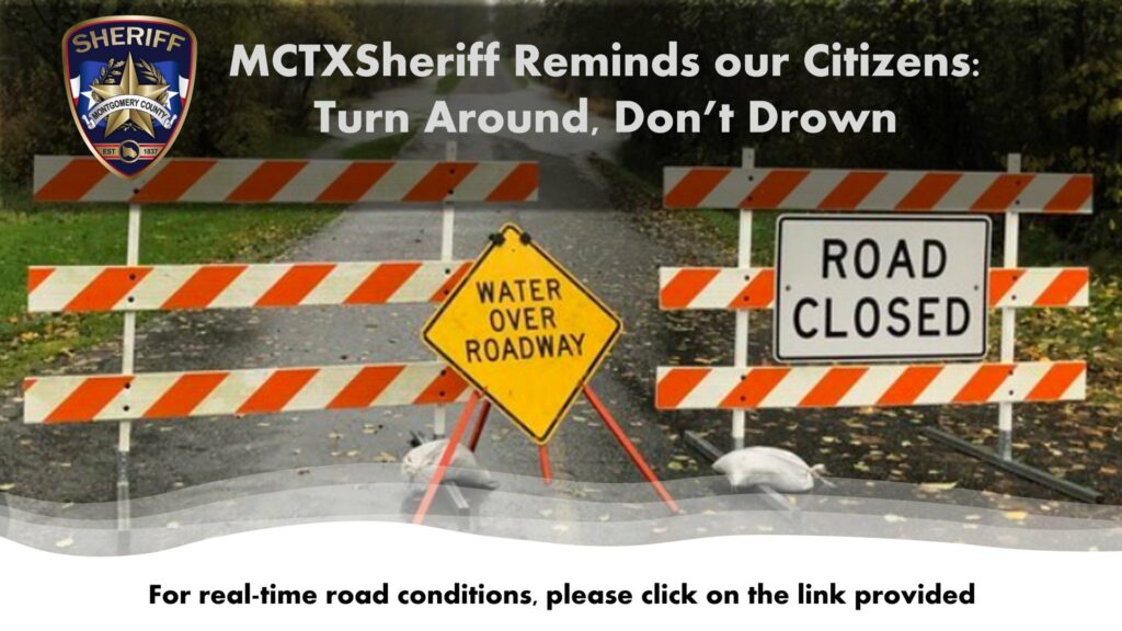 Road Closed Montgomery County Sheriff's Office