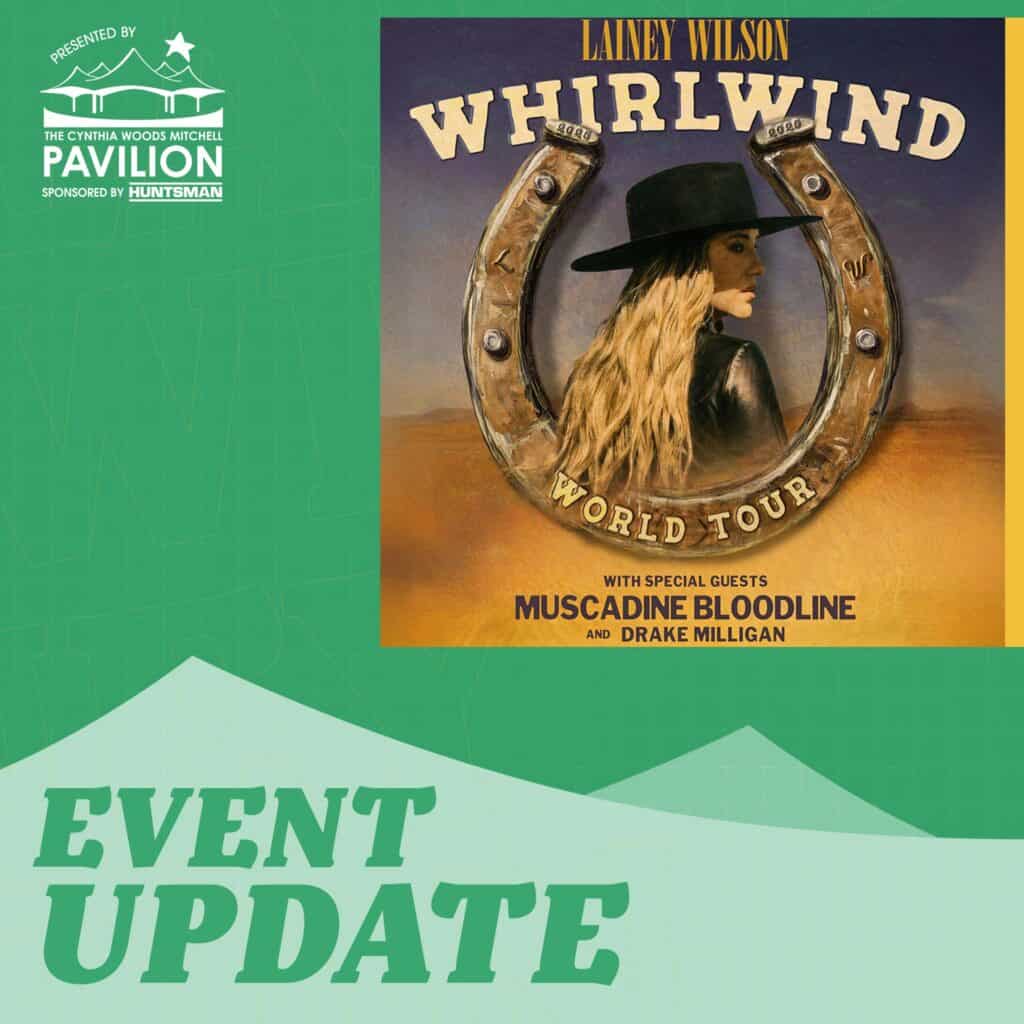 Lainey Wilson show The Pavilion Rescheduled