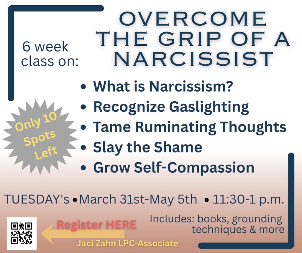 Overcome the Grip of a Narcissist with Jaci Zahn March 2026