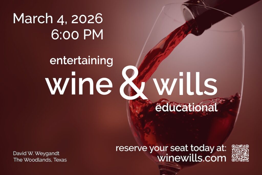 March 2026 wine & wills with Weygandt Law