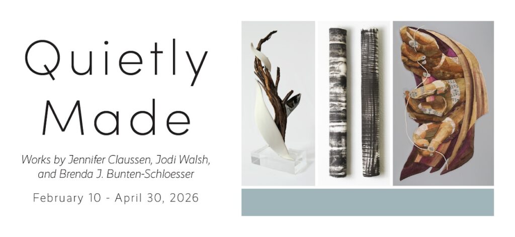 TWAC Quietly Made Art Exhibit