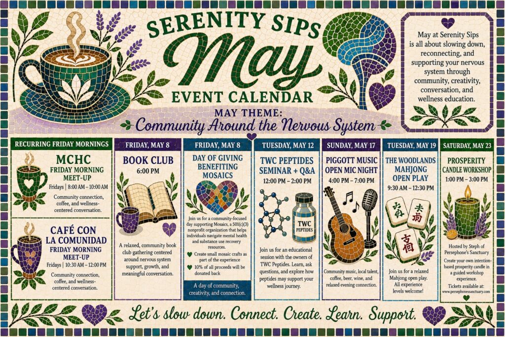 Serenity Sips May Events Calendar