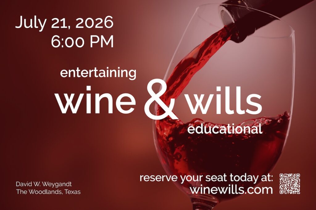 Wine & Wills at Weygandt Law on July 21