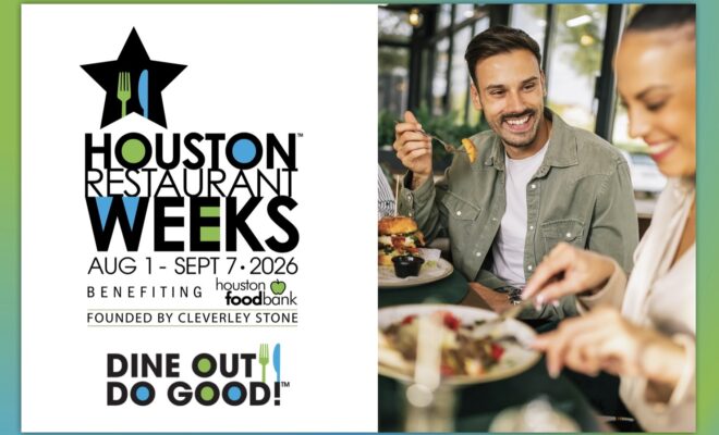 Houston Restaurant Weeks 2026 Menus are Now Live