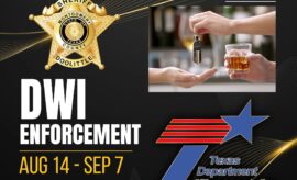Montgomery County Sheriff’s Office partners with TxDOT in Intoxicated Driver Mobilization enforcement Aug. 14-Sept. 7