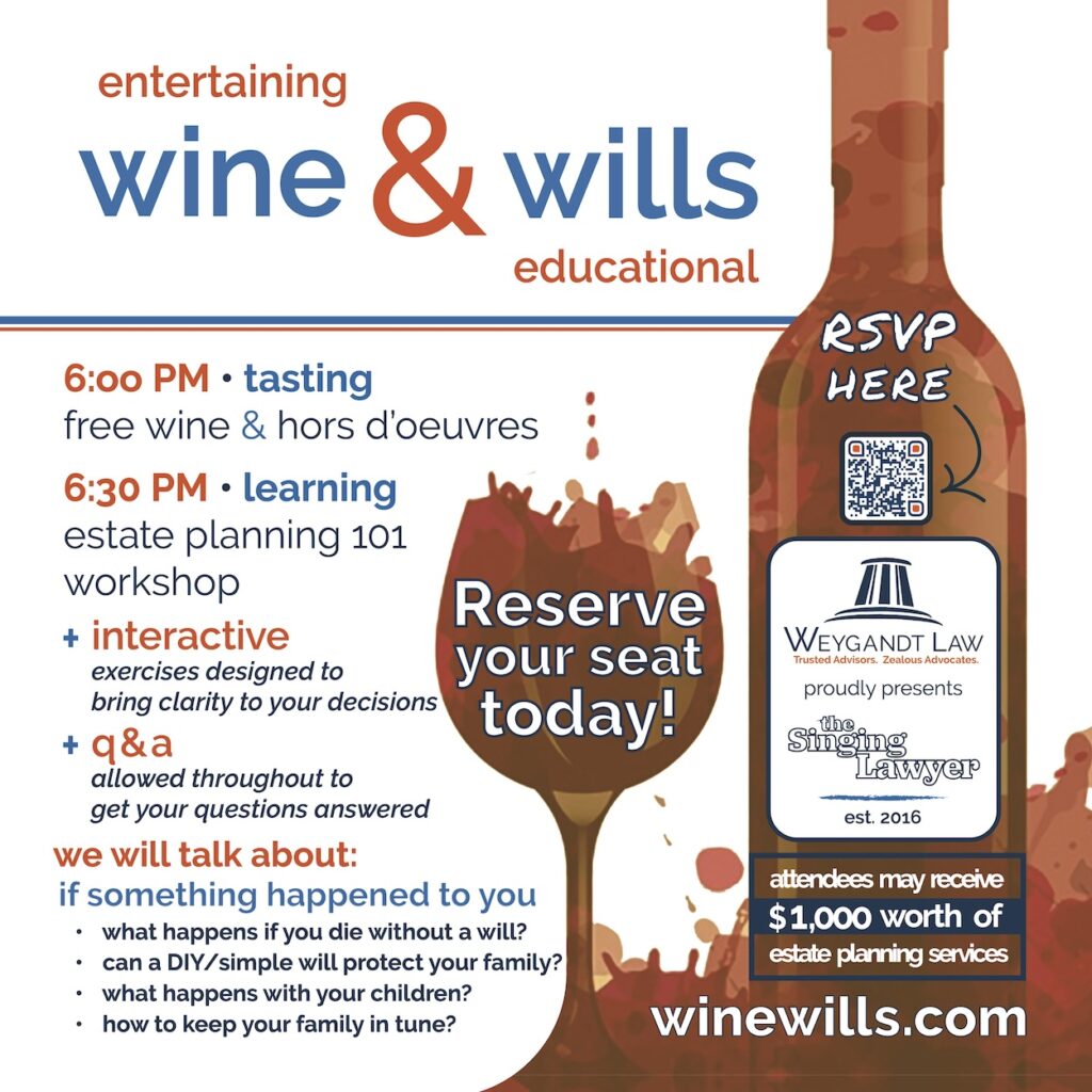 Wine & Wills at Weygandt Law