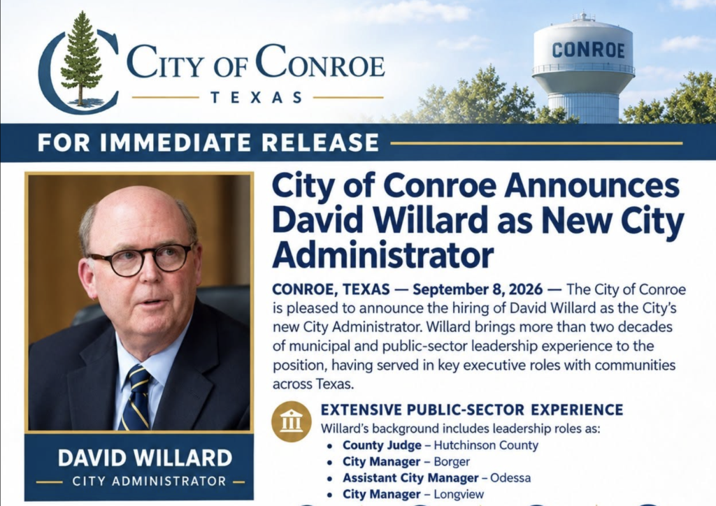 City of Conroe Announces David Willard as New City Administrator